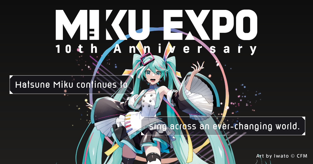 HATSUNE MIKU EXPO 10th Anniversary